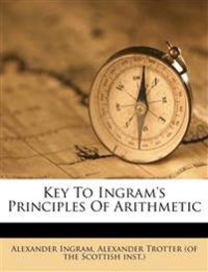 Key to Ingram's Principles of Arithmetic