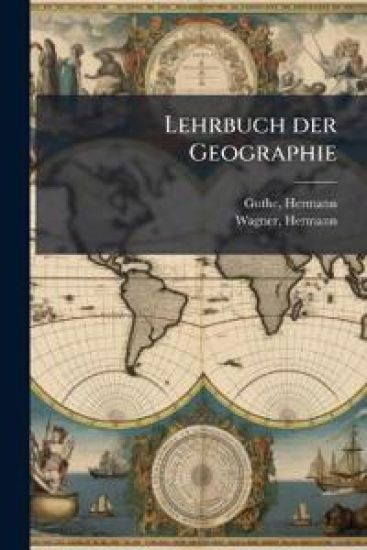 Lehrbuch Der Geographie
