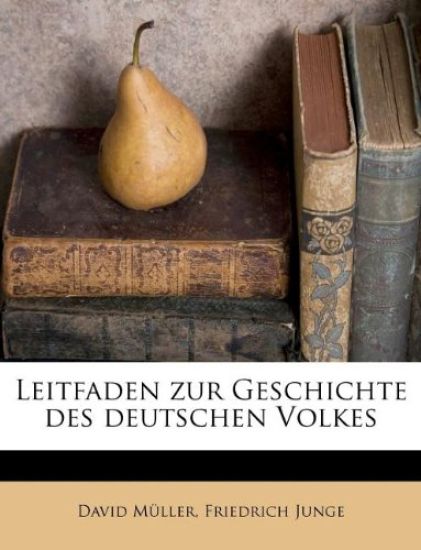 Leitfaden Zur Geschichte Des Deutschen Volkes