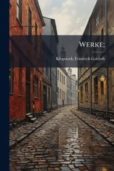 Werke;