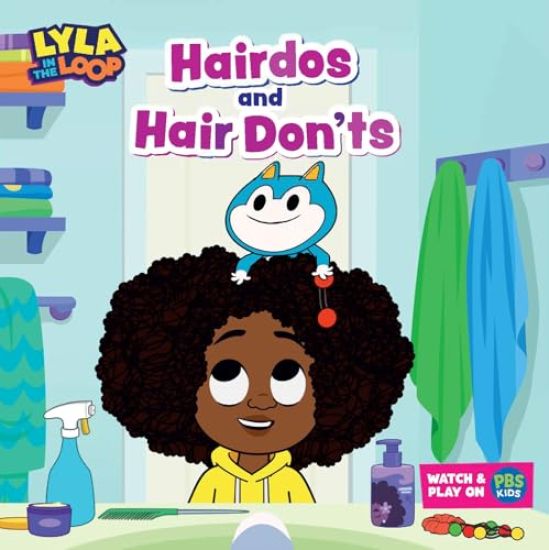 Lyla in the Loop: Hairdos and Don'ts