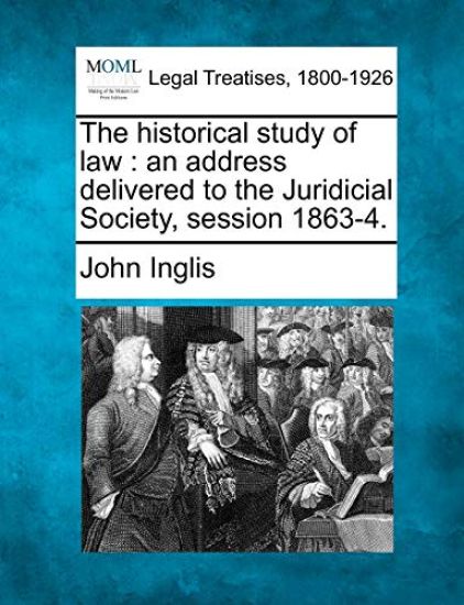 The Historical Study of Law