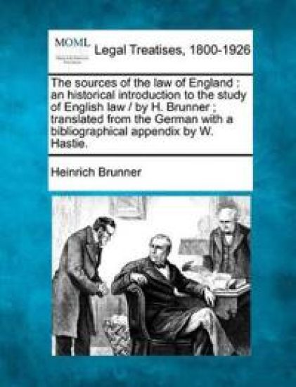 The Sources of the Law of England