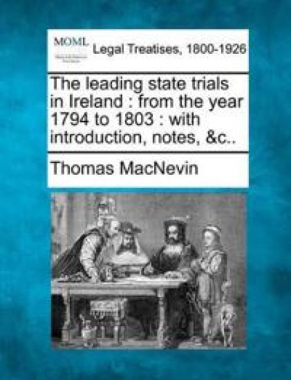 The leading state trials in Ireland