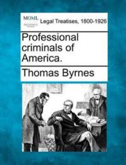 Professional Criminals of America.