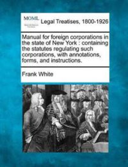 Manual for Foreign Corporations in the State of New York