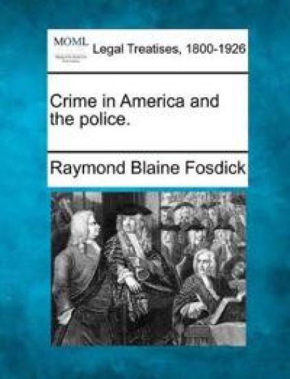 Crime in America and the Police.