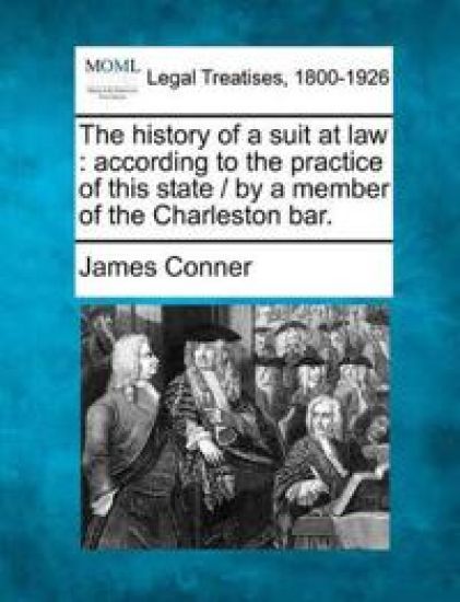 The History of a Suit at Law