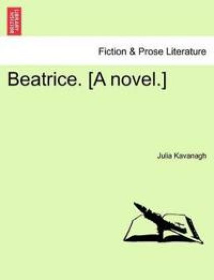 Beatrice. [A Novel.]