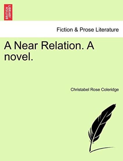 A Near Relation. a Novel.