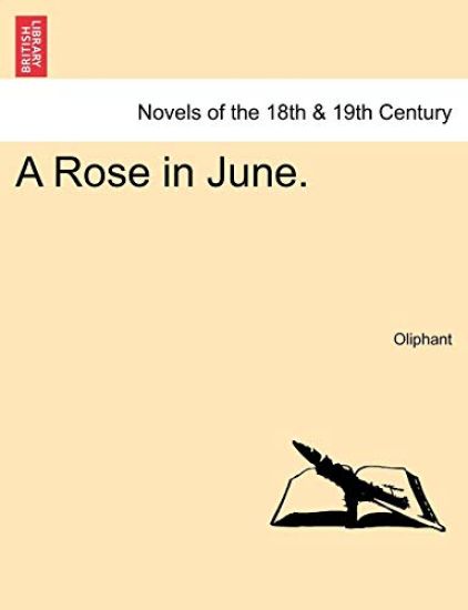 A Rose in June.