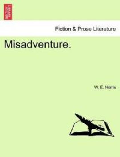 Misadventure.