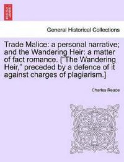 Trade Malice – Charles Reade, kirjan kansikuva