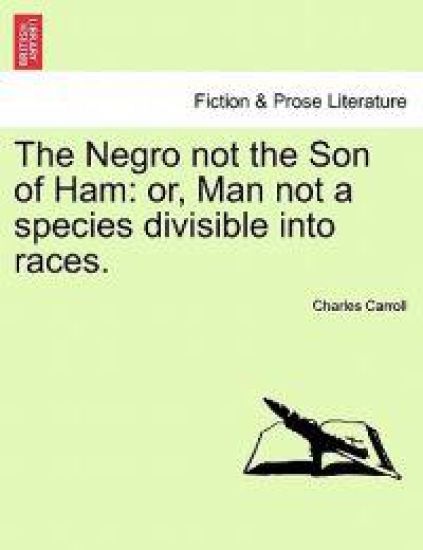 The Negro Not the Son of Ham
