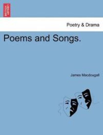 Poems and Songs.