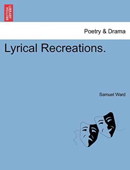 Lyrical Recreations.