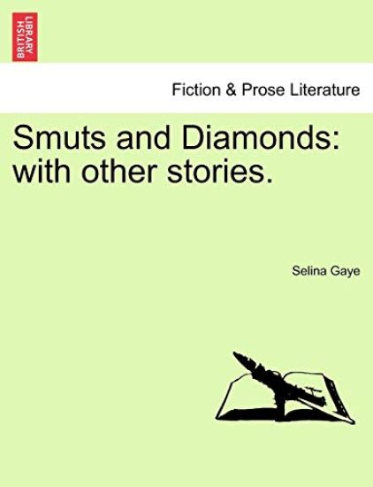 Smuts and Diamonds