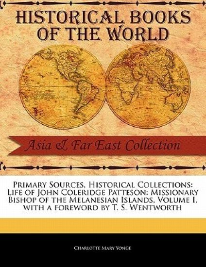 Life of John Coleridge Patteson