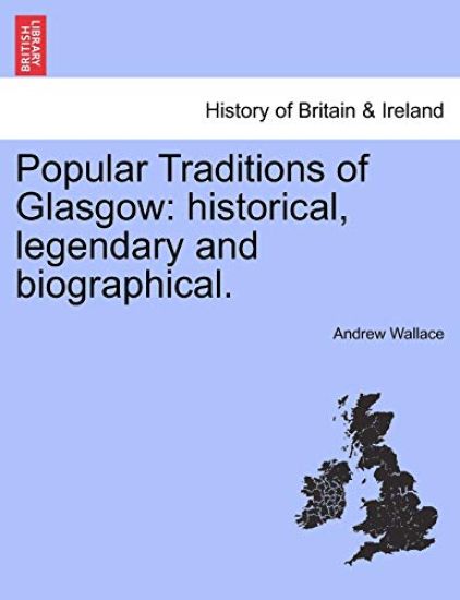 Popular Traditions of Glasgow
