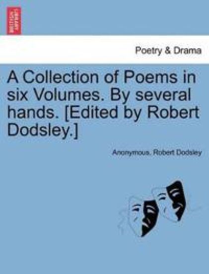 A Collection of Poems in Six Volumes. by Several Hands. [Edited by Robert Dodsley.] – Anonymous, kirjan kansikuva