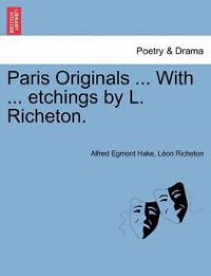 Paris Originals ... with ... Etchings by L. Richeton.
