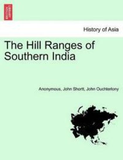 The Hill Ranges of Southern India