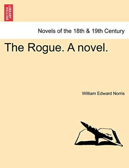The Rogue. a Novel.
