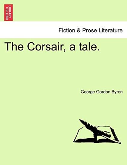 The Corsair, a Tale.