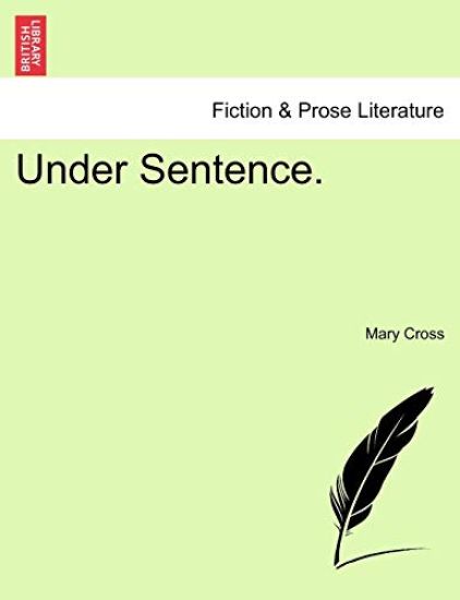 Under Sentence.