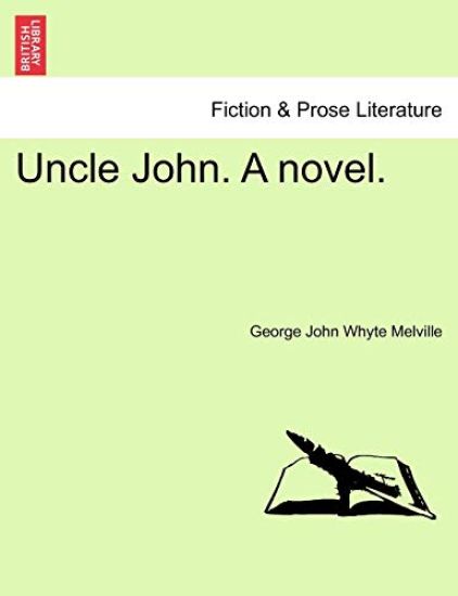 Uncle John. a Novel.