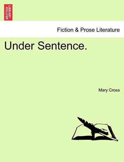 Under Sentence.