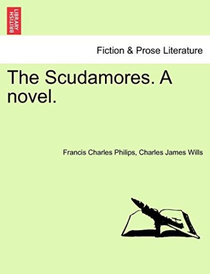 The Scudamores. a Novel.