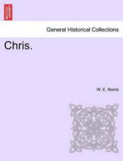 Chris. Vol. I.