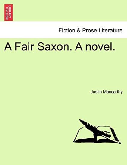 A Fair Saxon. a Novel.