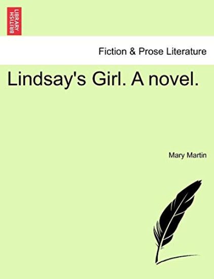 Lindsay's Girl. a Novel.