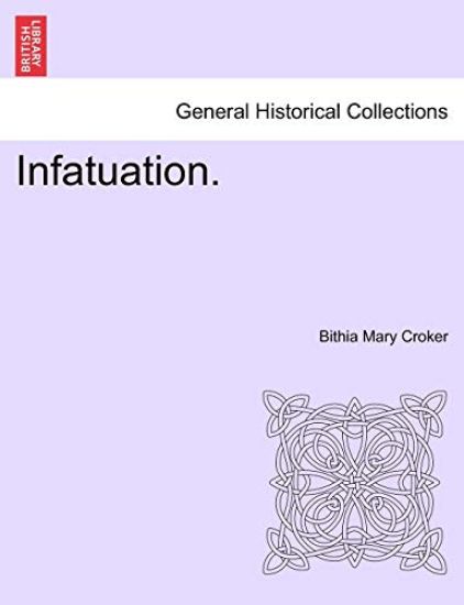 Infatuation.
