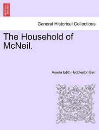 The Household of McNeil.
