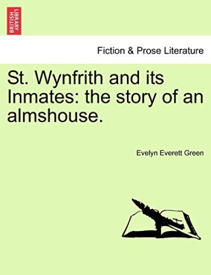 St. Wynfrith and Its Inmates