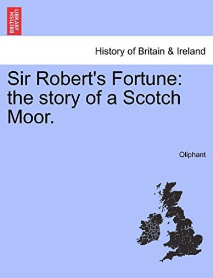 Sir Robert's Fortune
