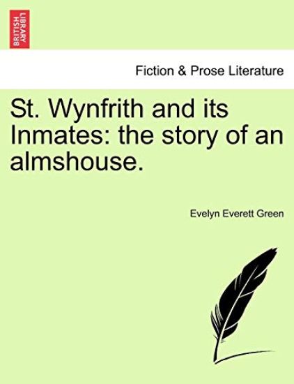 St. Wynfrith and Its Inmates