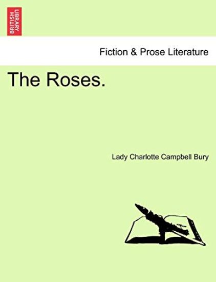 The Roses.