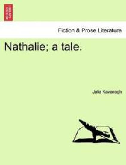 Nathalie; a tale.