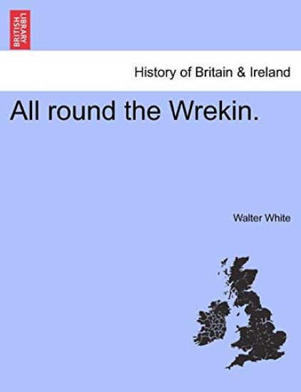 All Round the Wrekin.