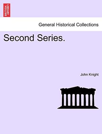 Second Series.