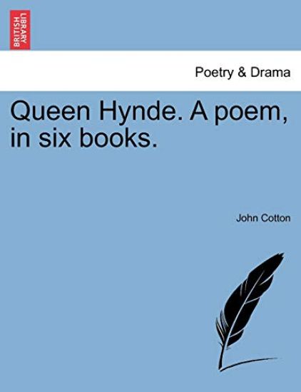 Queen Hynde. a Poem, in Six Books.