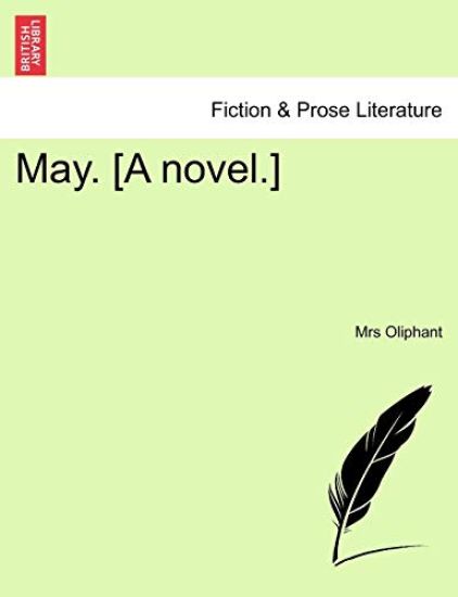 May. [A Novel.]