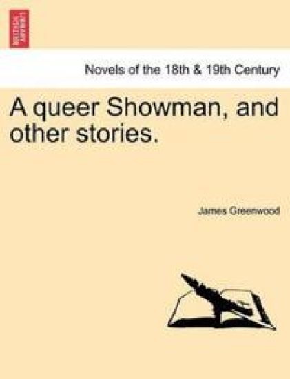 A Queer Showman, and Other Stories.