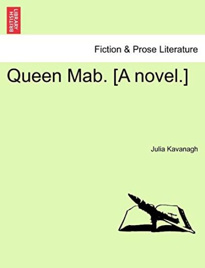 Queen Mab. [A Novel.]. Vol. II.