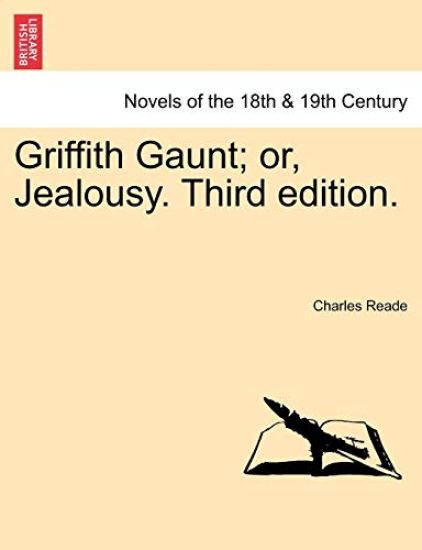 Griffith Gaunt; Or, Jealousy. Vol. II, Third Edition. – Charles Reade, kirjan kansikuva