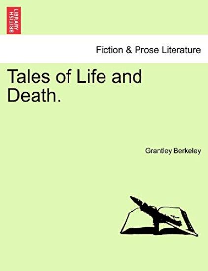 Tales of Life and Death.
